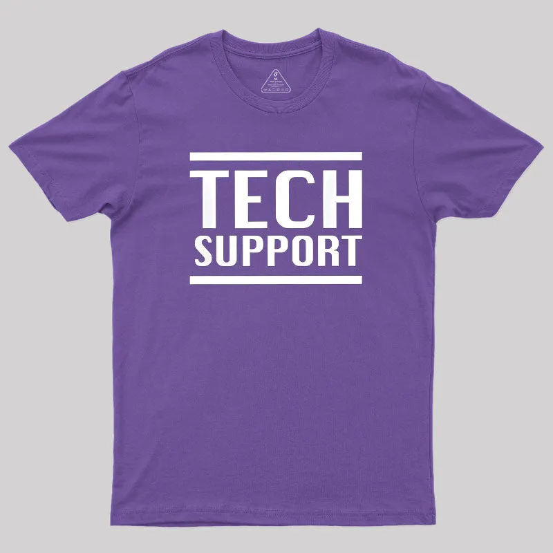 Tech Support IT Geek T-Shirt - Image 6