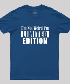 Alternative view of I'm Not Weird I'm Limited Edition Geek T-Shirt
