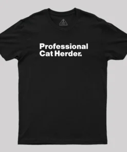 Professional Cat Herder T-Shirt