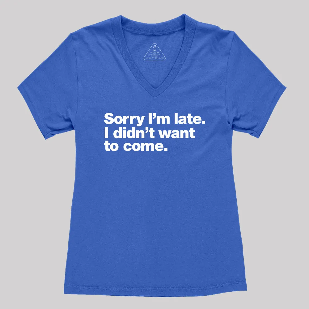 I Didn't Want to Come Women's V-Neck T-shirt - Image 3