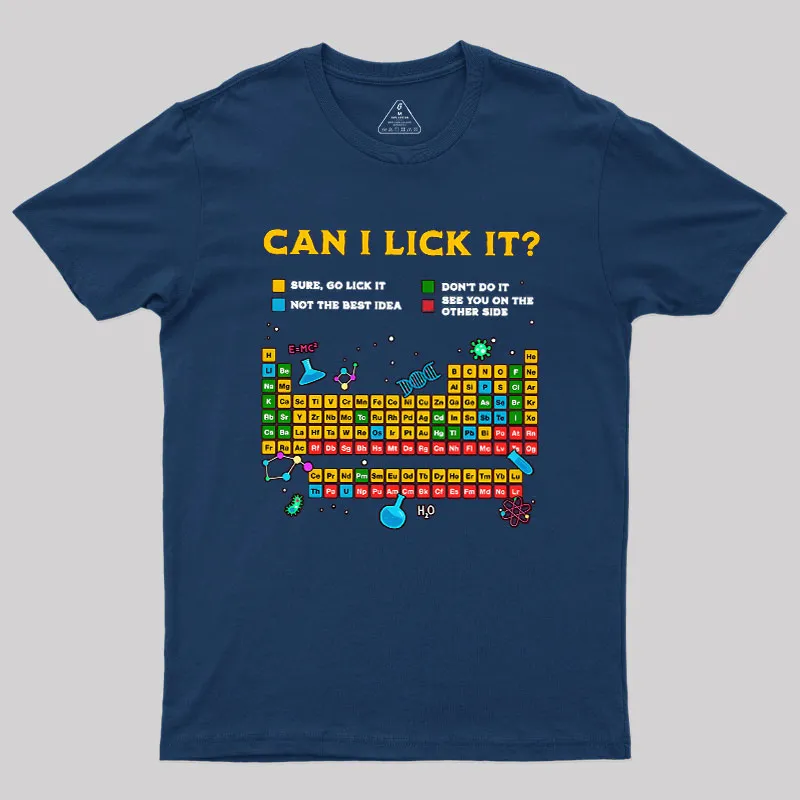 Can I Lick It Periodic Table Geek T-Shirt - Image 2