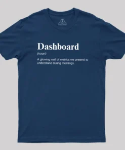 Alternative view of Dashboard Funny Data Analyst Geek T-Shirt