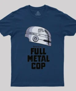 Full Metal Cop Geek T-Shirt