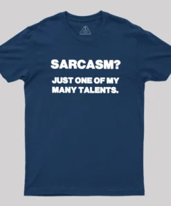 Alternative view of Just One Of My Many Talents Geek T-Shirt