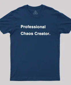 Alternative view of Professional Chaos Creator Geek T-Shirt
