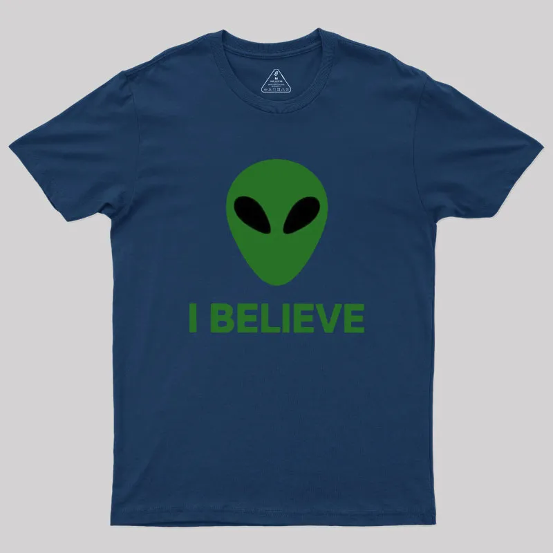 I Believe Alien Geek T-Shirt - Image 2