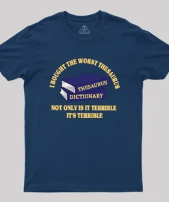 Alternative view of The Worst Thesaurus Geek T-Shirt