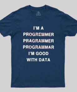 Alternative view of I'm Good With Data Geek T-Shirt