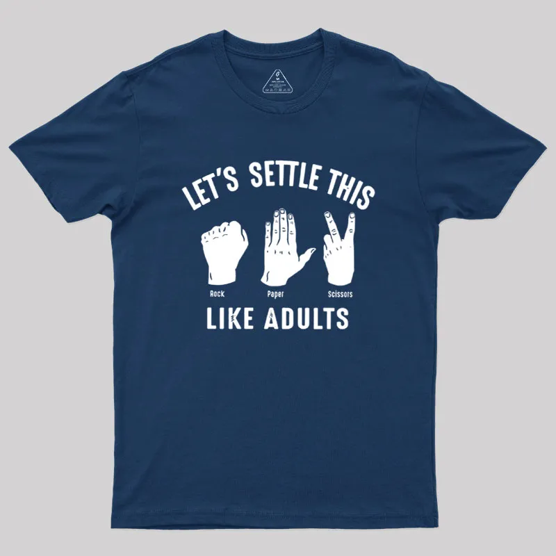 Let's Settle This Like Adults Geek T-Shirt - Image 2