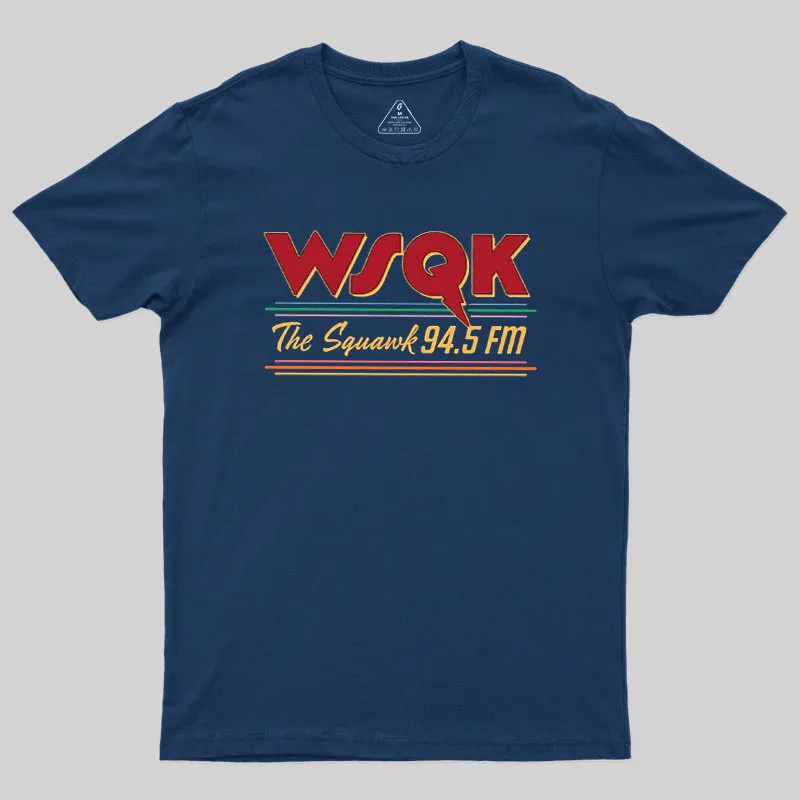 WSQK The Squawk 94.5 FM Geek T-Shirt - Image 2