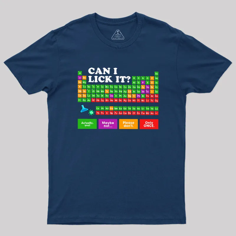 Can I Lick It Periodic Table Geek T-Shirt - Image 2
