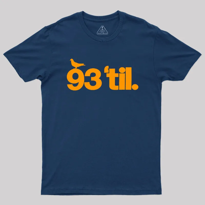 93 Til Geek T-Shirt - Image 2