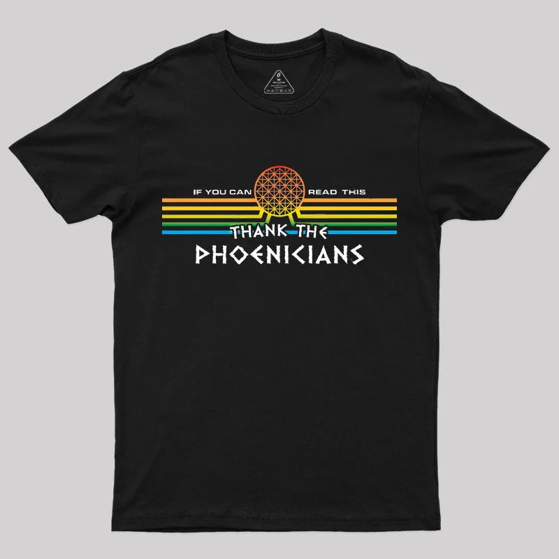 Thank the Phoenicians T-Shirt