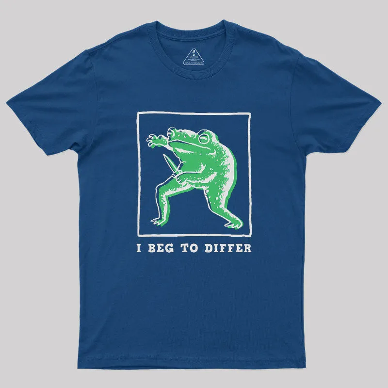 I Beg To Differ Frog Geek T-Shirt - Image 3