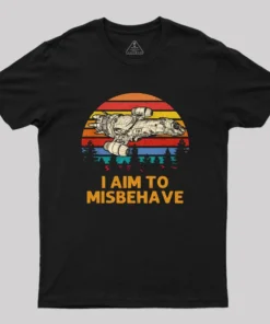 Firefly I Aim To Misbehave T-Shirt