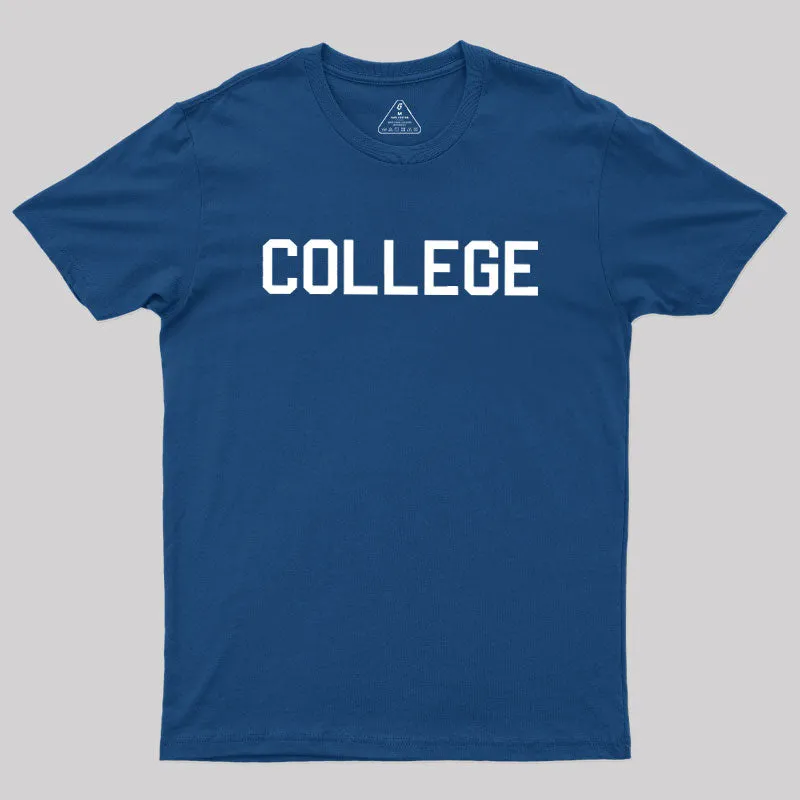 COLLEGE Animal House Geek T-Shirt - Image 3