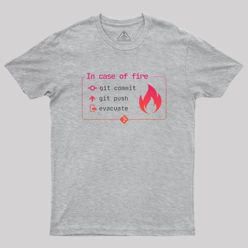 In Case of Fire Git commit Geek T-Shirt - Image 4