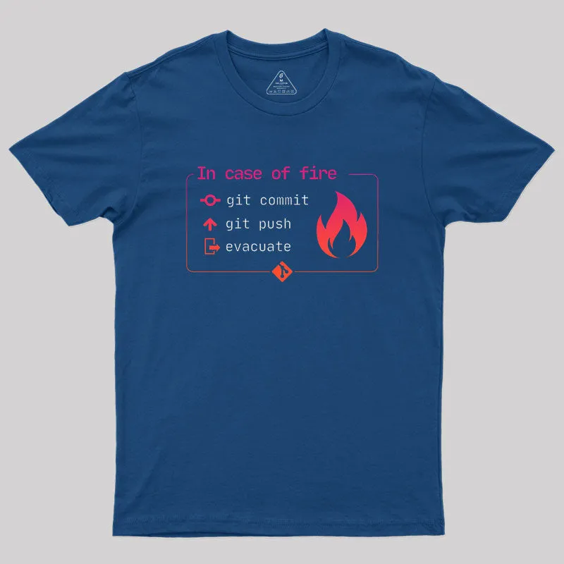 In Case of Fire Git commit Geek T-Shirt - Image 2