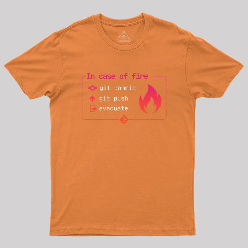 In Case of Fire Git commit Geek T-Shirt - Image 6