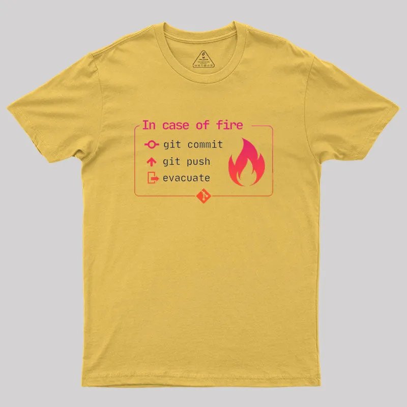 In Case of Fire Git commit Geek T-Shirt - Image 7