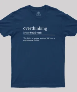 Alternative view of Overthinking Definition Geek T-Shirt