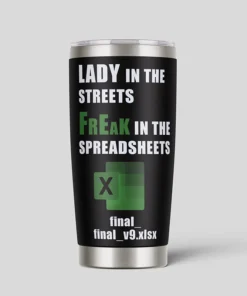 Freak In The Spreadsheets 20oz Tumbler