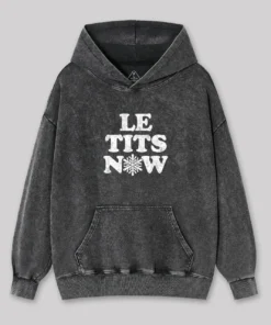 Le Tits Now Washed Hoodie