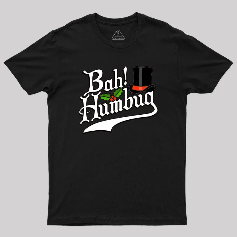 Bah Humbug! Funny Christmas Scrooge Graphic Geek T-Shirt