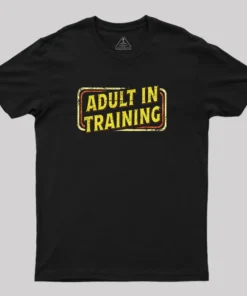 Adult In Training Geek T-Shirt