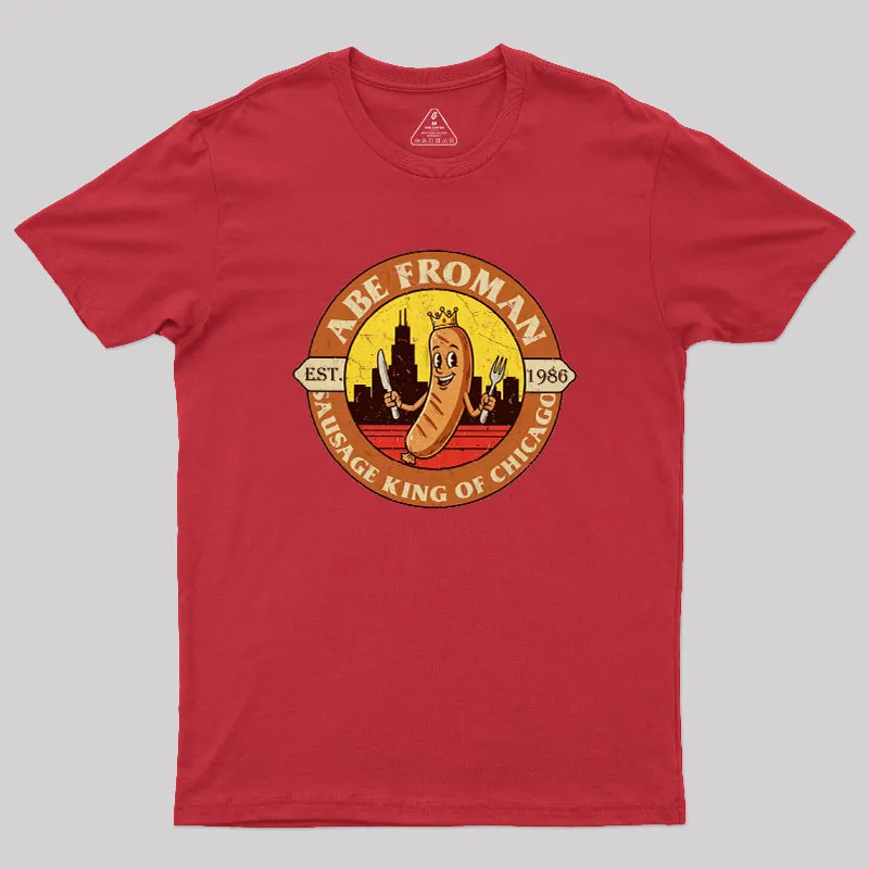 Sausage King of Chicago Geek T-Shirt - Image 5