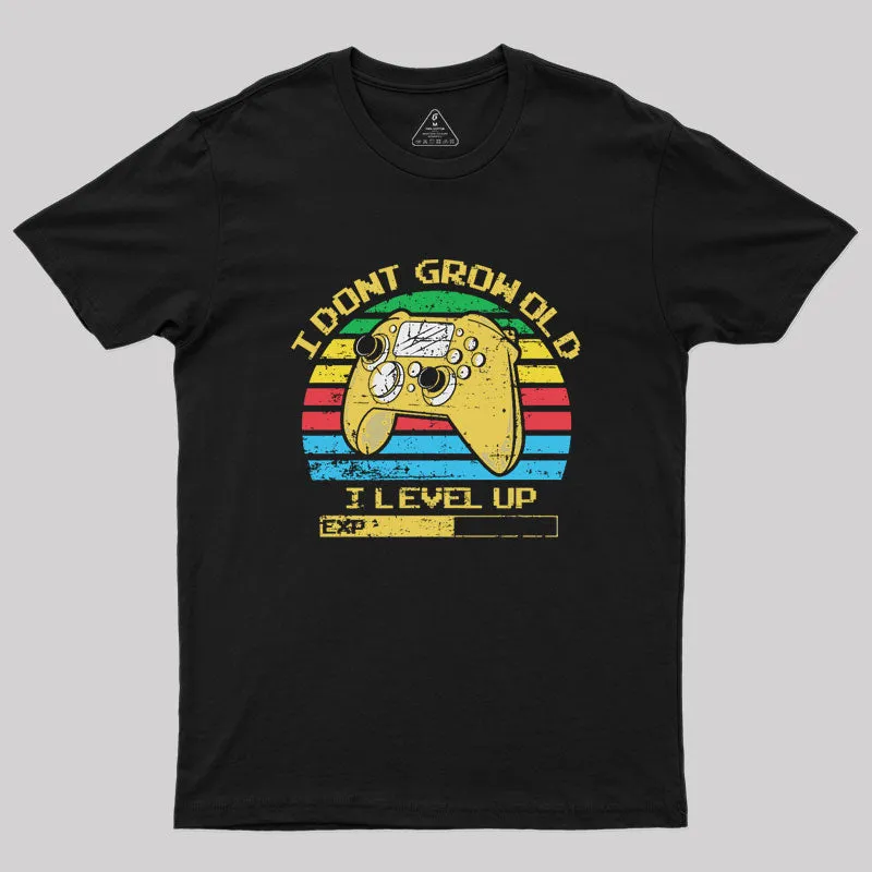 Growing Older and Levelling Up Geek T-Shirt - Image 2