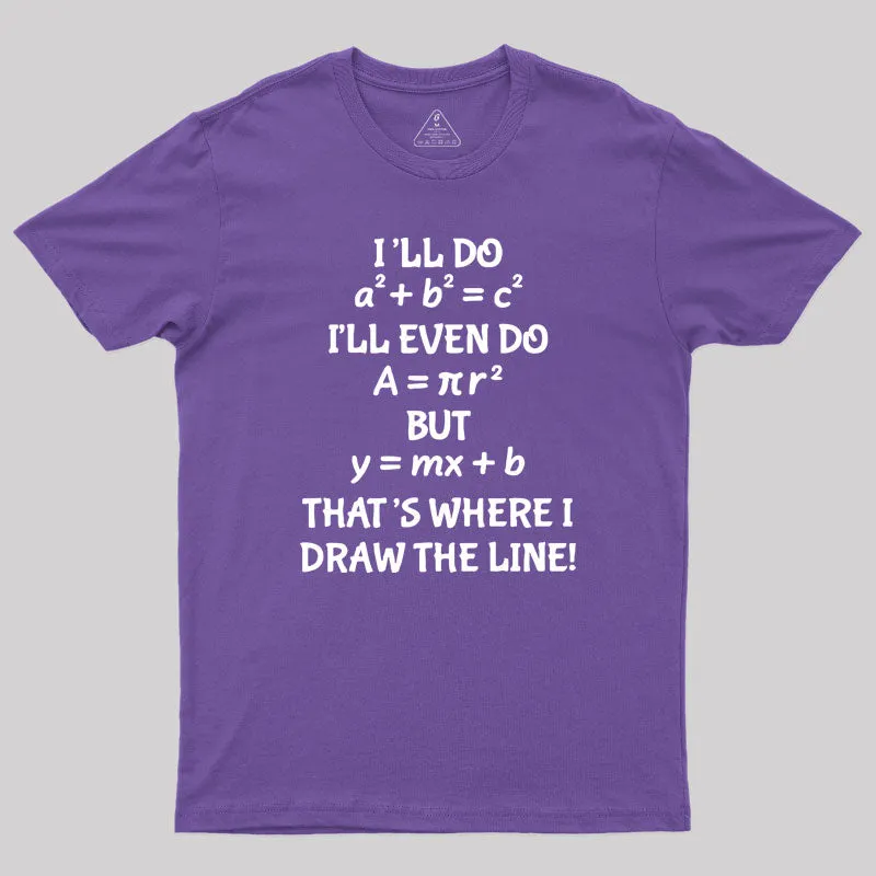 Funny Math Teacher Joke T-Shirt - Image 6