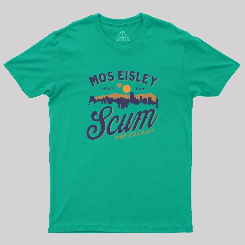 Mos Eisley Scum Geek T-Shirt - Image 7