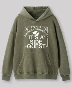 I'm Not Procrastinating, It's A Side Quest Washed Hoodie