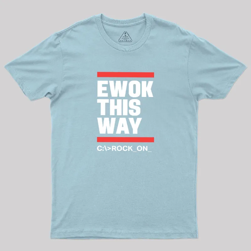 Ewok This Way Geek T-Shirt - Image 10