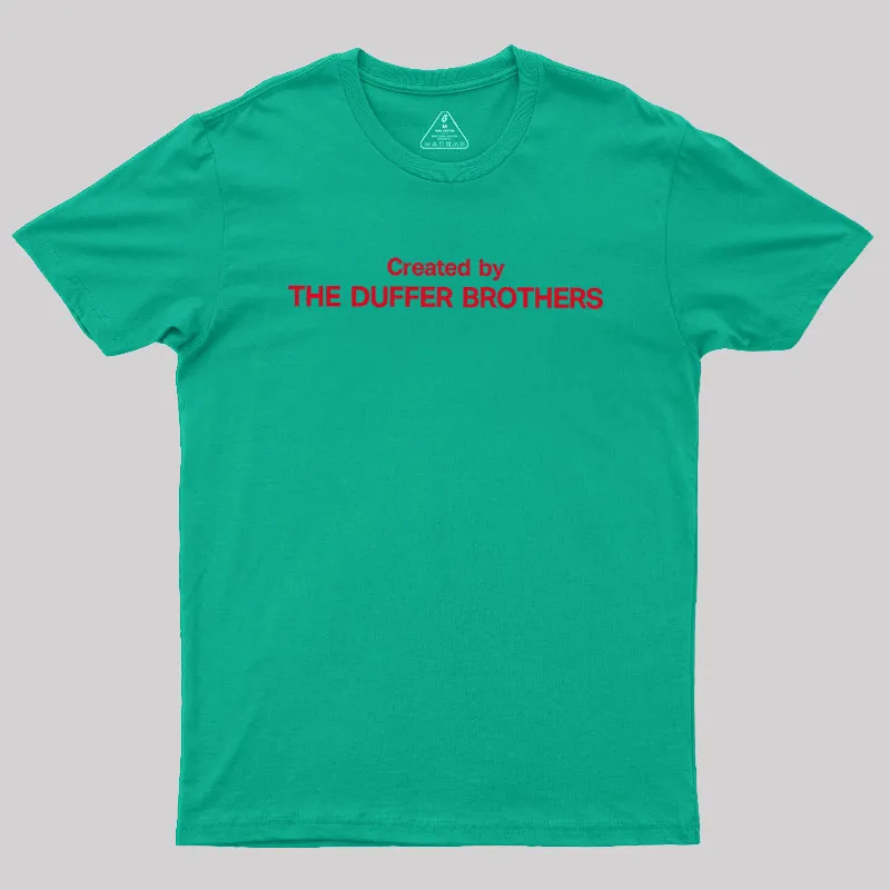Created By The Duffer Brothers Geek T-Shirt - Image 8
