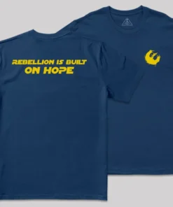 Rebellion Is Built On Hope Front and Back Printed Geek T-Shirt
