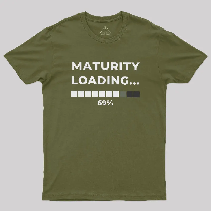 Maturity Loading Geek T-Shirt - Image 3