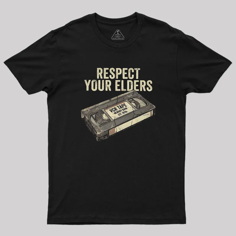 Respect Your Elders Geek T-Shirt