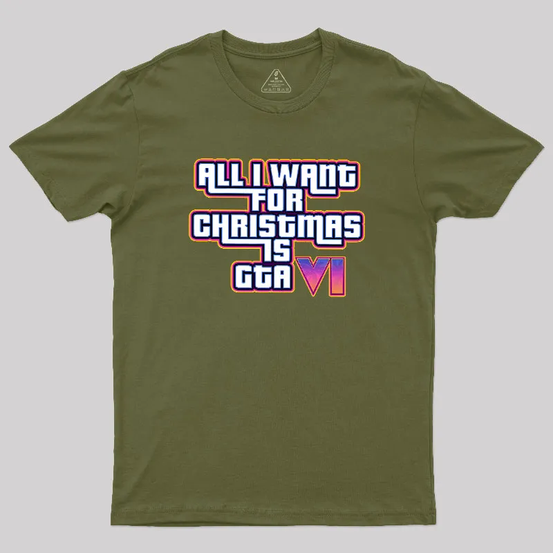 All I Want For Christmas Is GTA vi Geek T-Shirt - Image 3