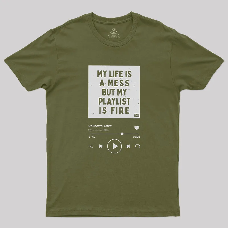 My Playlist is Fire Geek T-Shirt - Image 3