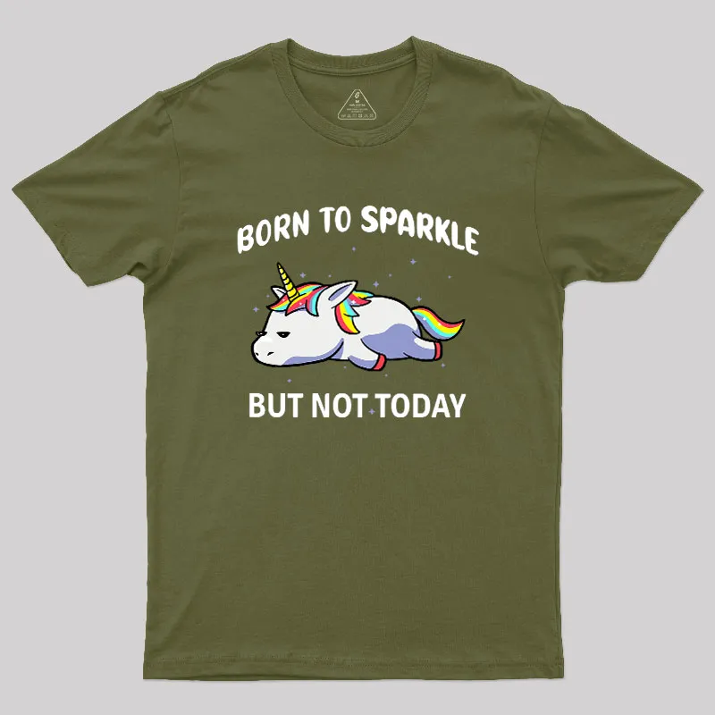 Born To Sparkle Geek T-Shirt - Image 3