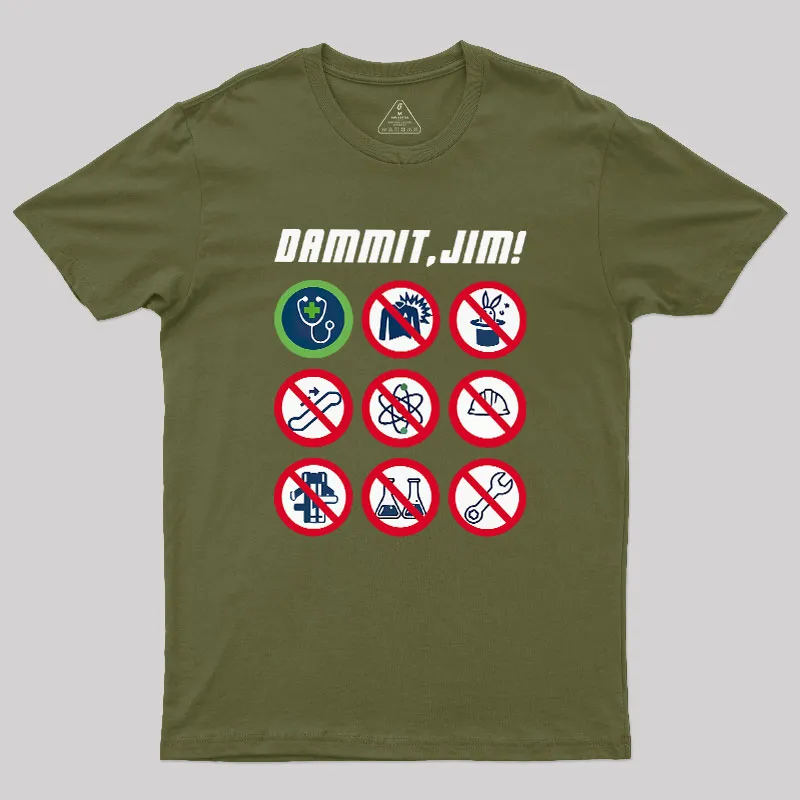 Dammit, Jim Geek T-Shirt - Image 3