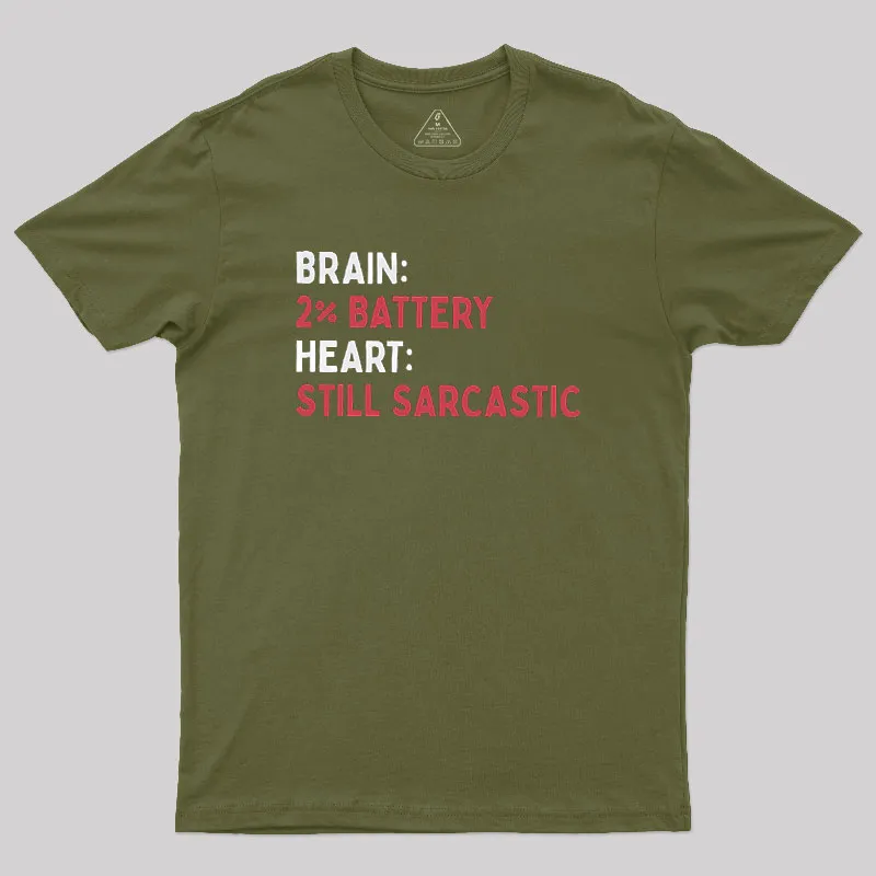 Still Sarcastic Geek T-Shirt - Image 3