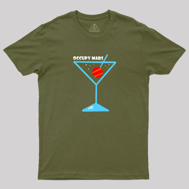Occupy Mars Space Exploration Geek T-Shirt