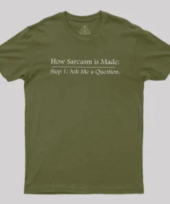 Step 2: Sarcasm Geek T-Shirt