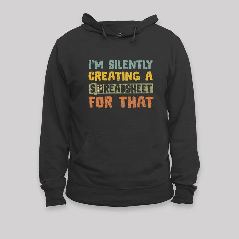 I'm Creating a Spreadsheet For That Geek Hoodie - Image 2