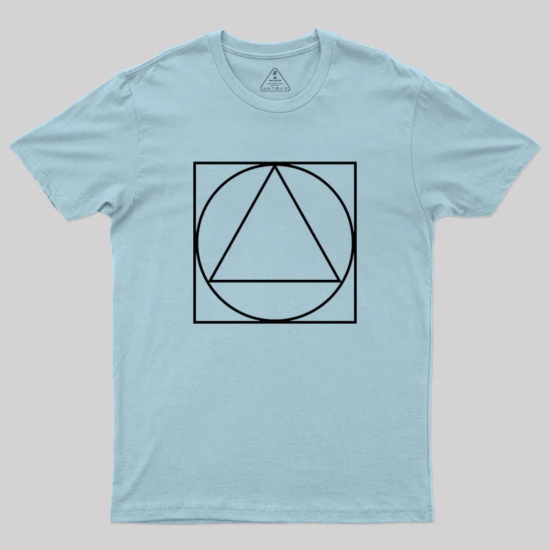 Triangle Within A Circle Within A Square Geek T-Shirt - Image 10
