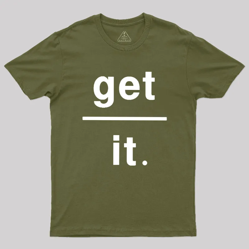 Get Over It Geek T-Shirt - Image 3