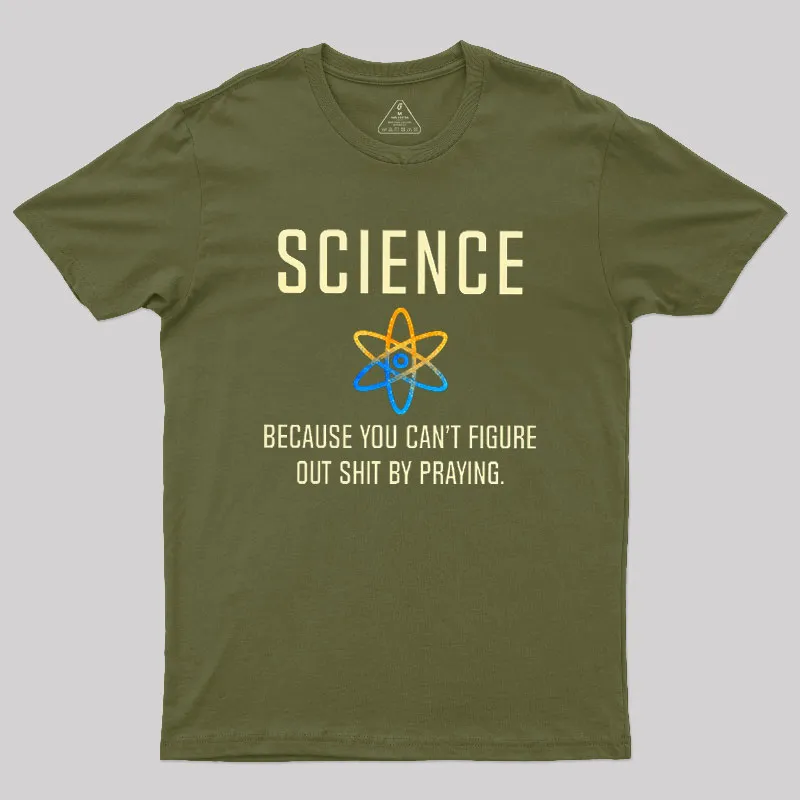 Science - Because You Can't Figure Geek T-Shirt - Image 3